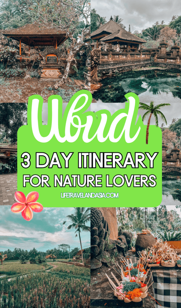 how to spend 3 days in Ubud