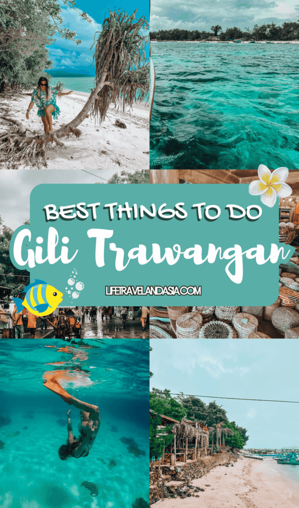 Gili Trawangan Guide - Tips to plan your trip and best things to do