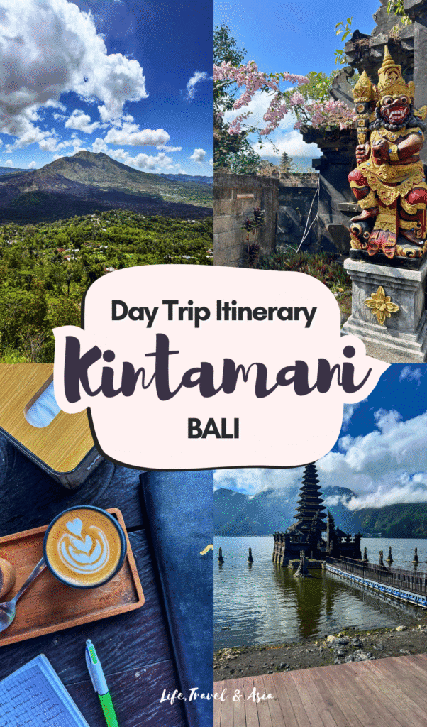 Kintamani Day Trip: One day itinerary and things to do