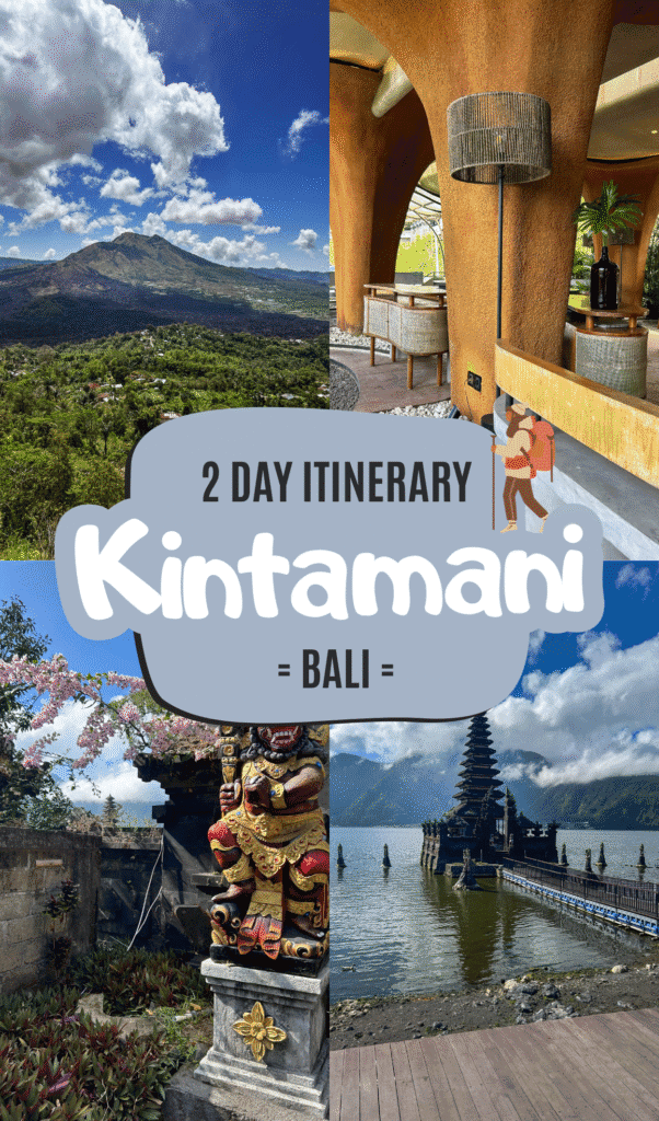 Kintamani Itinerary: Things to do and see if you have two days. Plus, discover day trips if you're short on time.