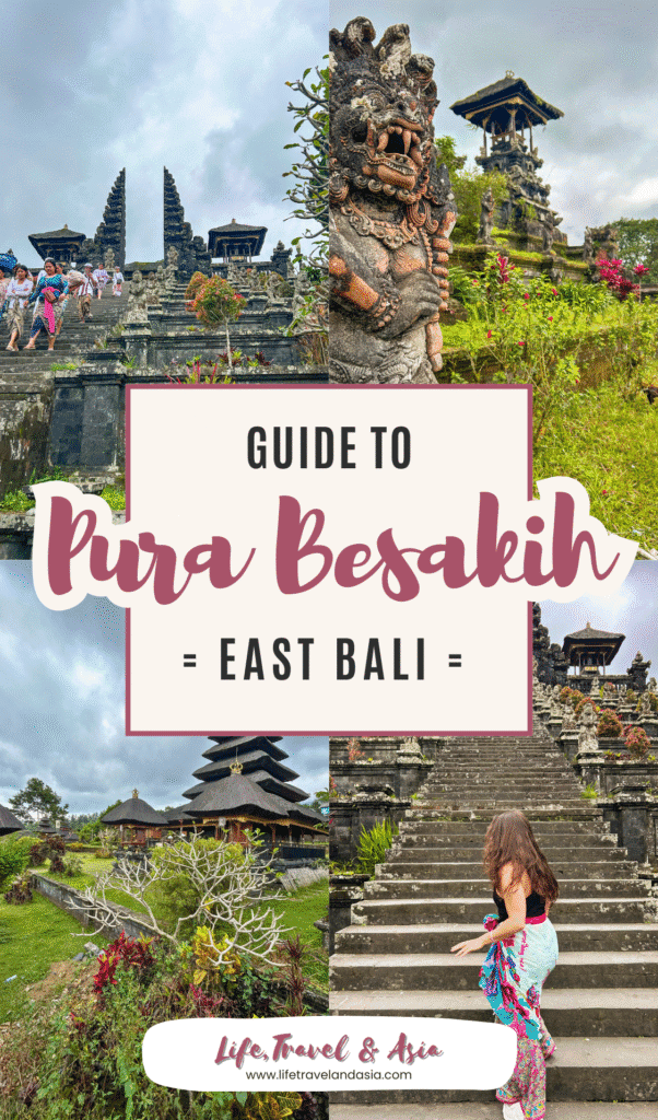 Pura Besakih Guide: 10 Things I wish I knew Before Visiting Bali's Mother Temple