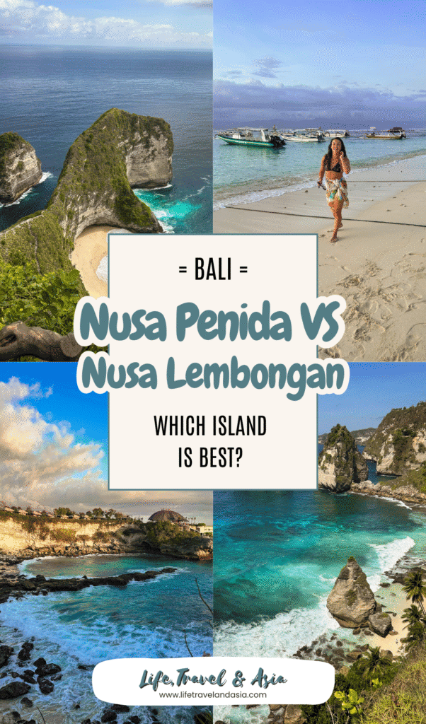 Nusa Penida or Nusa Lembongan: Discover which island is best based on your travel style. From accommodation to crowds and general vibe.