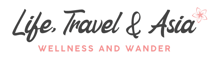Life, Travel & Asia